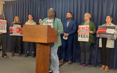 Press Release: At State Capitol, Lawmakers and Advocates Demand Passage of the End Predtory Court Fees Act